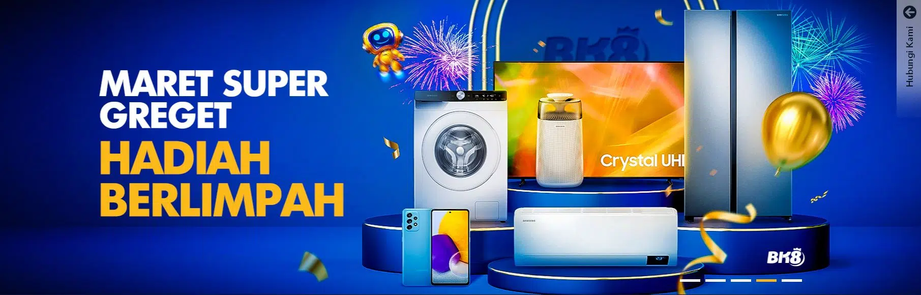 Bonus Maret Super Greget BK8! Pilih Hadiahmu Sekarang