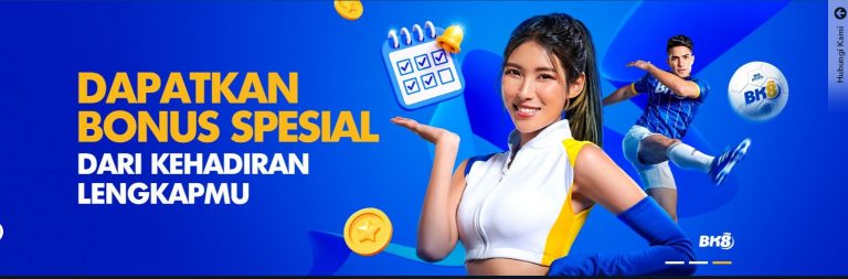 Bonus Kehadiran: Bonus Seru dan Menarik dari Situs Judi BK8