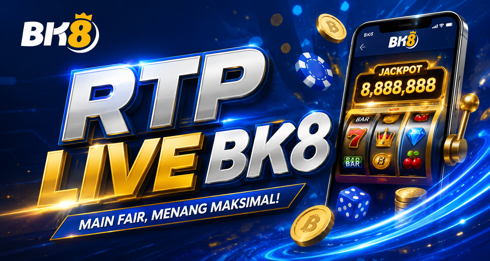 RTP Live BK8 dan BK8 Slot: Memahami RTP, Volatilitas, dan Cara Kerja Slot