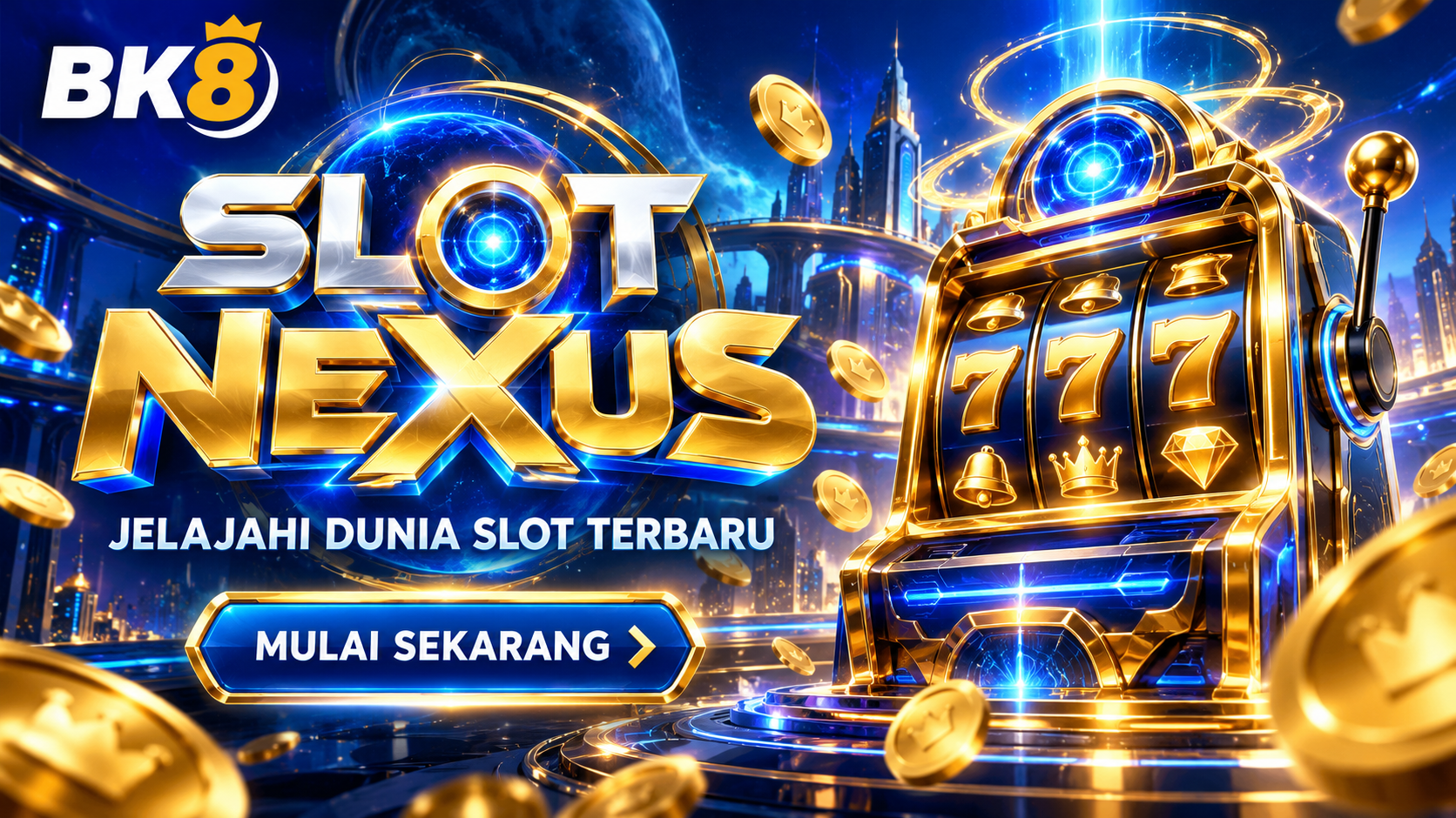 Slot Nexus Engine BK8: Cara Kerja dan Fitur Utamanya
